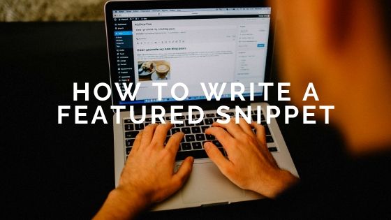 How to Write a Featured Snippet