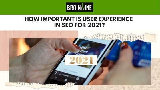 User Experience in SEO for 2021_