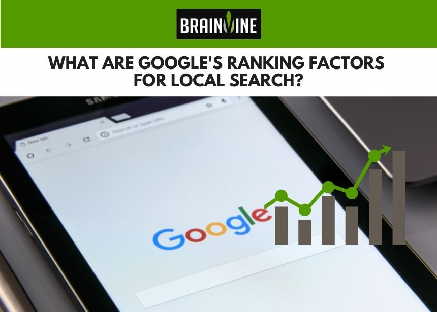 What Are Google's Ranking Factors for Local Search